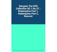 Stargate The DVD Collection SG.1 No.37 - Redemption Part 1, Redemption Part 2, Descent