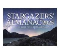 Stargazers Almanac A Monthly Guide to the Stars and Planets by Bob Mizon Bob Mizon (Auteur)