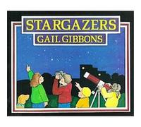 Stargazers Gail Gibbons (Auteur)
