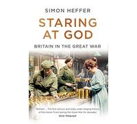 Staring at God – Britain in the Great War