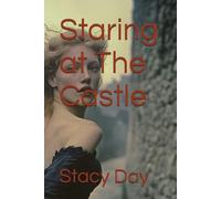 Staring at The Castle