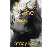 Staring at The Kiss