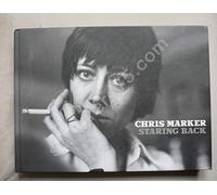 Staring Back (MIT Press) by Chris Marker (2007-08-03)