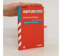 Stark Abiturskript - Katholische Religion
