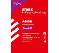STARK Biologie LF - Abitur 2026 BW - Prüfungsvorbereitung