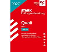 STARK Deutsch 9. Klasse - Quali Mittelschule 2027 Bayern - Prüfungsvorbereitung
