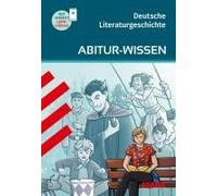 Stark Deutsch - Abitur-Wissen - Deutsche Literaturgeschichte