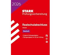 STARK Deutsch - Realschulabschluss 2026 Hessen - Prüfungsvorbereitung