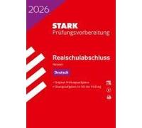 Stark Deutsch - Realschulabschluss 2026 Hessen - Prüfungsvorbereitung