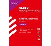 Stark Deutsch - Realschulabschluss 2026 Thüringen - Prüfungsvorbereitung