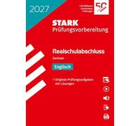 STARK Englisch - Realschulabschluss 2027 Sachsen - Prüfungsvorbereitung