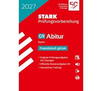 STARK Französisch gA/eA - Abitur 2027 Bayern - Prüfungsvorbereitung