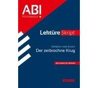 Stark Heinrich Von Kleist: Der Zerbrochne Krug - Deutsch - Lektüreskript