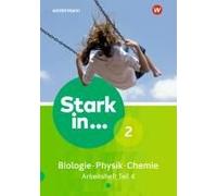Stark In Biologie/Physik/Chemie 2. Arbeitsheft Teil 4