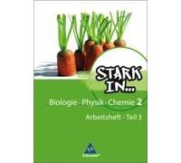 Stark In Biologie, Physik, Chemie. 2 Teil 3. Arbeitsheft