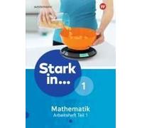 Stark In Mathematik 1. Arbeitsheft 1 Teil 1 (Lernstufe 5)