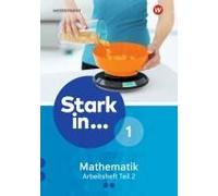 Stark In Mathematik - Arbeitsheft 1 Teil 2 (Lernstufe 6)