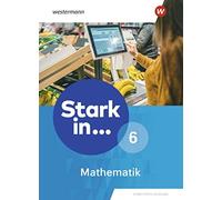 Stark in Mathematik - Erweiterte Ausgabe 2021: Schülerband 6 (Relié)