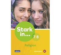 Stark in ... Religion: Lern- und Arbeitsheft 7/8 (Broschüre)
