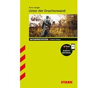 STARK Interpretationen Deutsch - Arno Geiger: Unter der Drachenwand
