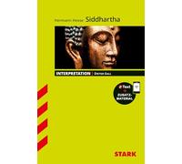 STARK Interpretationen Deutsch - Hermann Hesse: Siddhartha: Buch + Online-Content