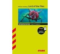 Stark Interpretationen Englisch - William Golding: Lord Of The Flies
