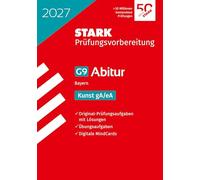 STARK Kunst - Abitur 2027 Bayern - Prüfungsvorbereitung