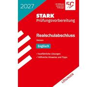 STARK Lösungen zu Englisch - Realschulabschluss 2027 Hessen - Prüfungsvorbereitung