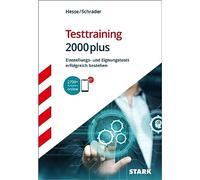STARK Testtraining 2000plus: Einstellungs- und Eignungstests erfolgreich bestehen