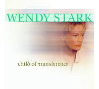 Wendy Stark – Child of Transference