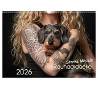 Starke Mädels - Rauhaardackel (Wandkalender 2026 DIN A3 quer), CALVENDO Monatskalender: Auf ein gutes Neues Jahr mit den starken Mädels!