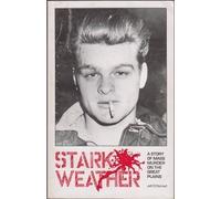 Starkweather: A Story of Mass Murder on the Great Plains by Jeff O'Donnell (1993-05-03)