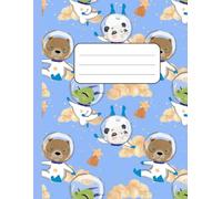 Starlight Space Adventures - Cute Animal Astronauts in a Magical Galaxy: Lined Interior, 110 Pages, Space-Themed Journal with Bear, Panda & Crocodile ... Suits - Light Blue Cover with Golden Star