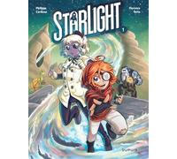 Philippe Cardona – Starlight – Tome 1 – Bande dessinée jeunesse – Cartonné – Dupuis