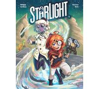 Philippe Cardona – Starlight – Tome 1 – Bande dessinée jeunesse – Cartonné – Dupuis