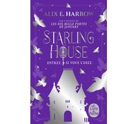 Starling House - Alix E. Harrow - Lgf - Poche - Roman