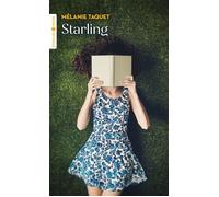 Mélanie Taquet – Starling – Roman – Poche