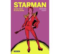 Reinhard Kleist – Starman: Quand Ziggy éclipsa Bowie – trad. Paul Derouet – Roman graphique