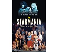 Starmania, d'hier à aujourd'hui