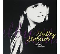 Starner, Shelby - From in the Shadows