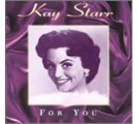 Starr, Kay - For You