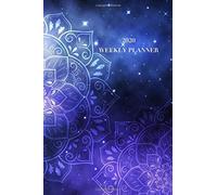 Starry Night Mandala 2020 Weekly Planner.: A Beautiful Mandala Weekly Planner Logbook Design For 52 Weeks (1 Year). Easy To Write And Read. Paperback.