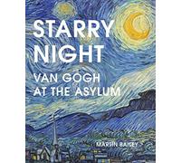 Starry Night Van Gogh at te Asylum (Paperback) /anglais