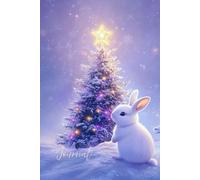 Starry Night Whispers: Christmas Bunny Journal: A Whimsical Holiday Notebook with a Bunny by the Christmas Tree