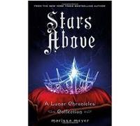 Stars above Marissa Meyer (Auteur)