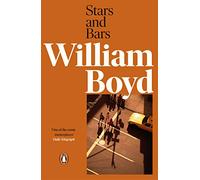 William Boyd – Stars and Bars