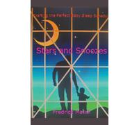 Stars And Snoozes, Crafting The Perfect Baby Sleep Schedule