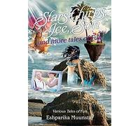 Stars, Chirps, Ice, Sun And More Tales Of Fun: Various Tales Of Fun