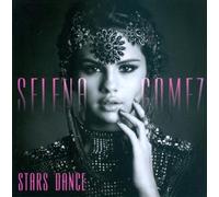 Selena Gomez – Stars Dance – Édition Deluxe