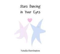Stars Dancing In Your Eyes